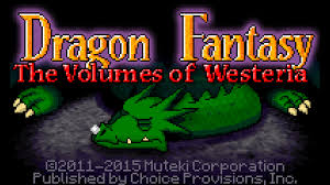 Dragon Fantasy: The Volumes of Westeria (Ios/Android/PC/PS3/PS4/Vita/3DS/Wii U): Retro to Benefit and Fault (Detailed Review)